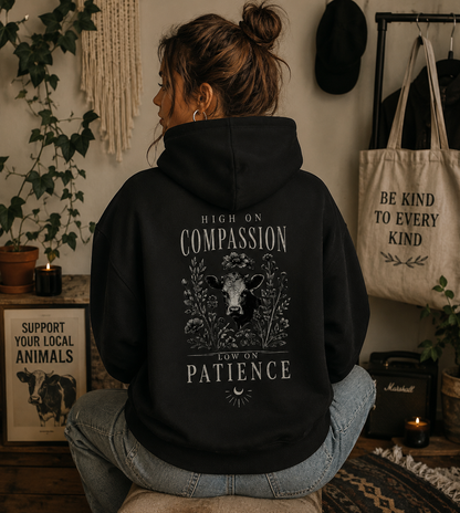 HIGH ON COMPASSION LOW ON PATIENCE Heavyweight Oversized Hoodie