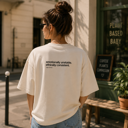 EMOTIONALLY UNSTABLE Organic Oversized Shirt