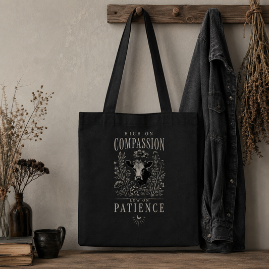 HIGH ON COMPASSION LOW ON PATIENCE Jutebeutel