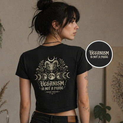 VEGANISM IS NOT A PHASE Cropped Shirt
